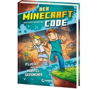 Loewe Kinderbüc Der Minecraft Code (Band 1) - Flucht aus dem Würfel-G (Hardback)