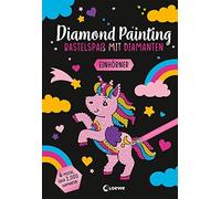 Loewe Kreativ A Diamond Painting - Bastelspaß mit Diamanten - Ein (Spiral Bound)