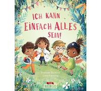 Loewe Vorlesebü Ich kann einfach alles sein: Stärke das Selbstvertra (Hardback)