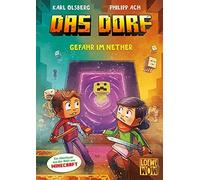 The Village (Vol. 2) - Danger in the Nether: Minecraft Adventure - Hardback