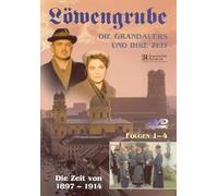 Löwengrube, Die Grandauers und ihre Zeit - Teil 01: Die Zeit von 1897 - 1914 (Folge 01-04)