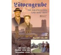 Löwengrube, Die Grandauers und ihre Zeit - Teil 05: Die Zeit von 1936 - 1939 (Folge 17-20)