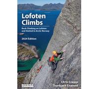 Lofoten Climbs : Rock Climbs on Lofoten and Stetind in Arctic Norway