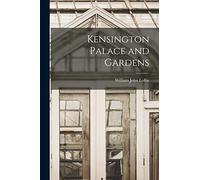 Loftie - Kensington Palace and Gardens - New paperback or softback - 1 - X555z