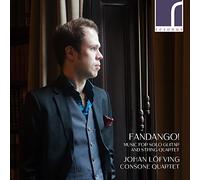 Lofving/Consone Quartet - Fandango! - Music for Solo Guitar & String Quartet