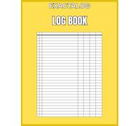 Log Book: Large Multipurpose with 7 Columns to Track Daily Activity, Time, Inventory and Equipment, Income and Expenses, Mileage, Orders, Donations, Debit and Credit, or Visitors. Yellow.