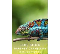 Log Book - Panther Chameleon (FURCIFER pardalis)