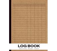Log Book: The Ultimate All-Purpose 7 Column Record Book: Minimalist Design for Maximum Productivity