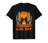Log Off Camping Campfire Outdoors Nature Lover Quote T-Shirt