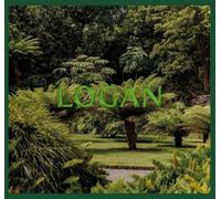 Logan Botanic Garden: Souveneir Guidebook