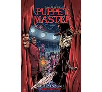 Logan, Daniel Jay - Puppet Master: Curtain Call TPB