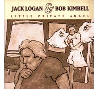 Jack Logan & Bob Kimbell - Little Private Angel