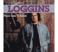 Loggins, Dave - Please Come to Boston