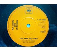 Loggins, Ken Your Mama Don't Dance 7" CBS CBS8480 EX 1972 with Jim Messina