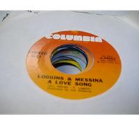 LOGGINS & MESSINA 45 RPM MY MUSIC / A LOVE SONG