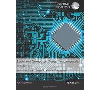 Logic and Computer Design Fundamentals, Global Edition