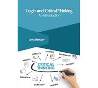 Logic and Critical Thinking: An Introduction