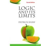 Logic and Its Limits (Opus) – Oxford University Press