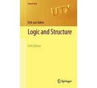 Logic and Structure (Universitext)