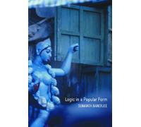 Logic in a Popular Form - Essays on Popular Religion in Bengal