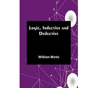 Logic, Inductive and Deductive