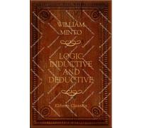 Logic Inductive and Deductive