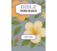 Logic Lab Puzzles- Bible Word Search: Bible Names, with Easy to Read Print about Jesus, The Bible, Scripture and more| 6x9 inches, 108 pages| 50+ Puzzles...Gift for Vacations, Holidays and Free Times