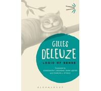 Logic of Sense (Bloomsbury Revelations) by DELEUZE GILLES (2015-11-06)