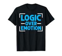 Logic Over Emotion Debating Rational Thinker T-Shirt
