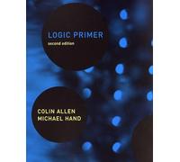 Logic Primer 2e (A Bradford Book)