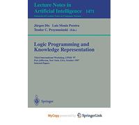 Logic Programming and Knowledge Representation: Third International Workshop, LPKR'97, Port Jefferson, New York, USA, October 17, 1997, Selected Papers