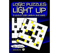 Logic Puzzles Light Up: 3 Levels: Easy, Medium and Hard.