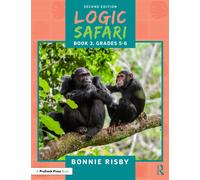 Logic Safari : Book 3, Grades 5-6