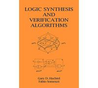 Logic Synthesis and Verification Algorithms