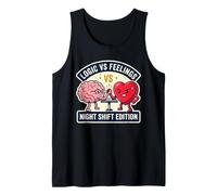 Logic Vs Night Feelings Shift Funny Nurse Brain Heart Meme Tank Top