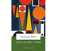 Logica da zero a Gödel