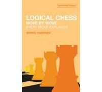 Logical Chess by Irving Chernev