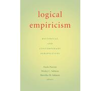 Logical Empiricism: Historical and Contemporary Perspectives
