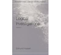 Logical Investigations – Vol. 1 – International Library of Philosophy – Routledge