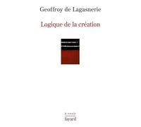 Logique de la creation: Sur l'Université, la vie intellectuelle et les conditions de l'innovation