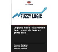 Logique floue - Évaluation des risques de base en génie civil