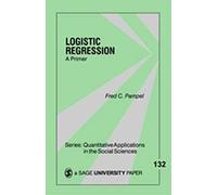 Logistic Regression: A Primer (Quantitative Applications in the Social Sciences)