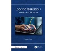 Logistic Regression : Bridging Theory and Practice