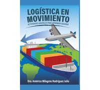 Logística en Movimiento: Actividades grupales para Aprender Jugando