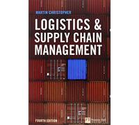 Logistics and Supply Chain Management (Financial Times Series)