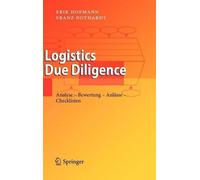 Logistics Due Diligence: Analyse - Bewertung - Anl?sse - Checklisten by Franz No
