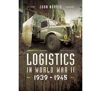Logistics in World War II: 1939-1942
