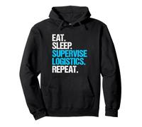 Logistics Supervisor Eat Sleep Routine Pullover Hoodie