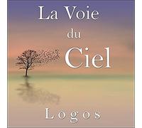 Logos - La Voie Du Ciel