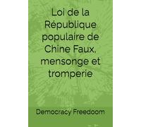 Loi de la République populaire de Chine Faux, mensonge et tromperie